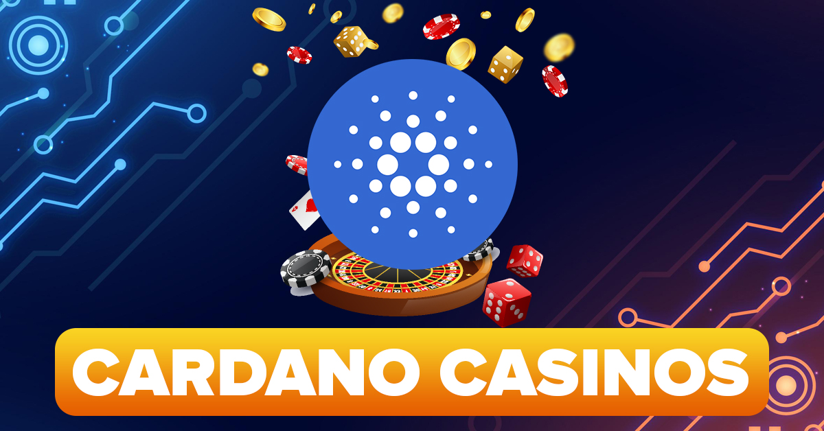 cardano casinos, ada gambling