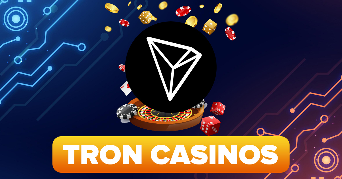 tron casinos