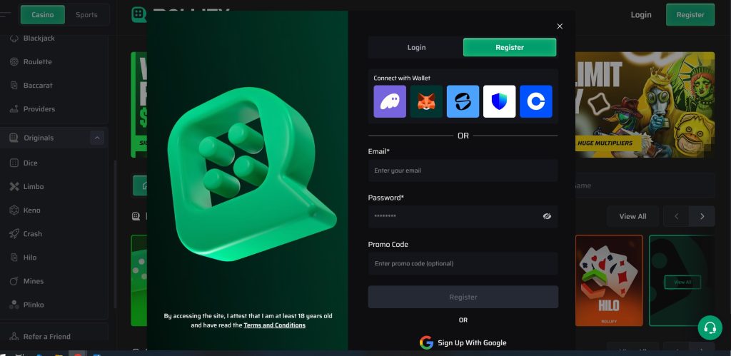 You can complete Rollify Casino registration via a crypto wallet or by filling out the form